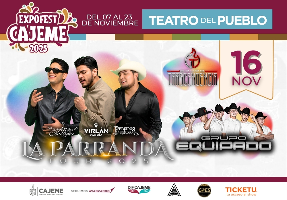 LA PARRANDA TOUR - EXPO FEST CAJEME