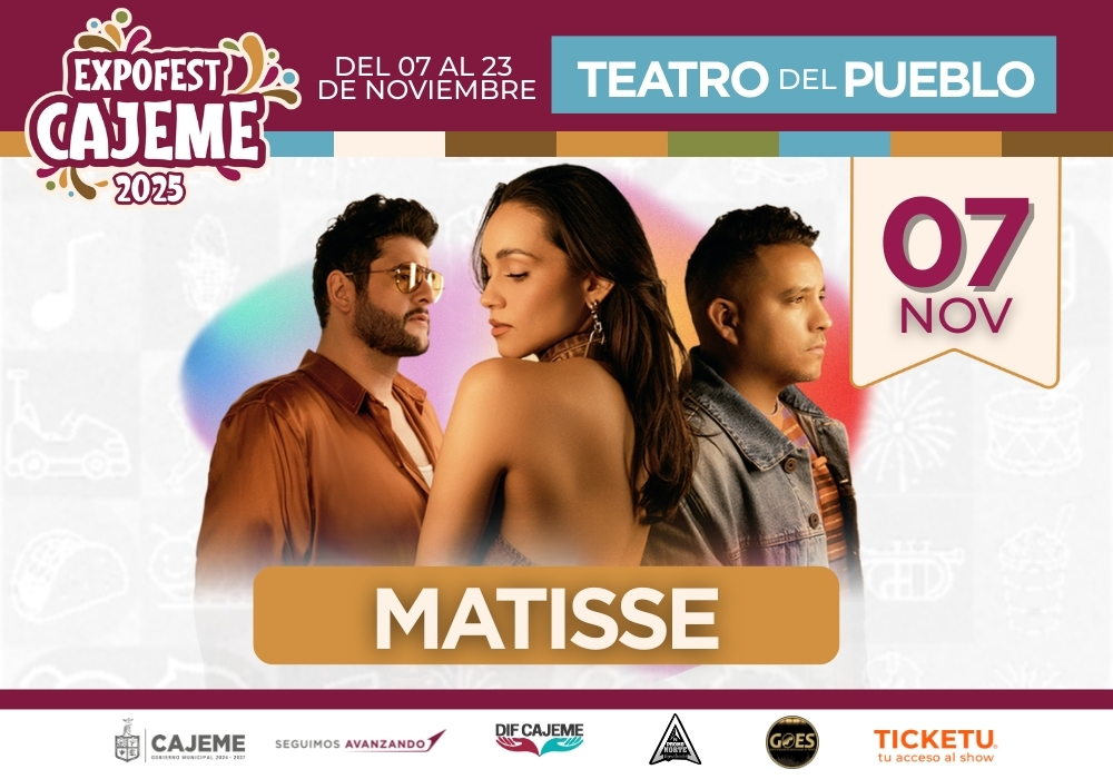 MATTISE - EXPO FEST CAJEME